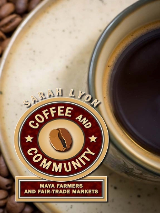 Title details for Coffee and Community by Sarah Lyon - Available